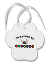 I'd Rather Be Bowling Paw Print Shaped Ornament-Ornament-TooLoud-White-Davson Sales