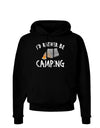 I'd Rather Be Camping Dark Hoodie Sweatshirt-Hoodie-TooLoud-Black-Small-Davson Sales