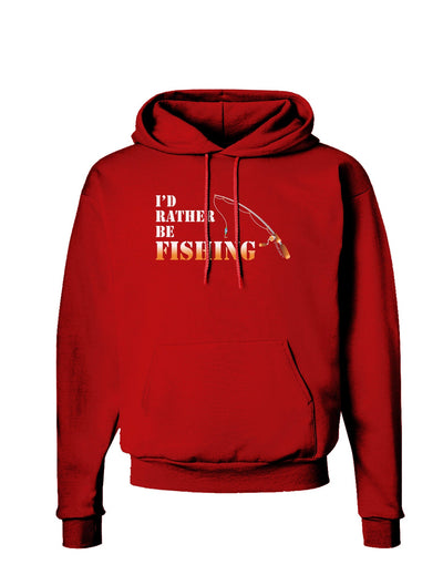 I'd Rather Be Fishing Dark Hoodie Sweatshirt-Hoodie-TooLoud-Red-Small-Davson Sales