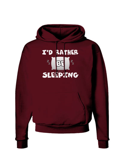 I'd Rather Be Sleeping Dark Hoodie Sweatshirt-Hoodie-TooLoud-Maroon-Small-Davson Sales