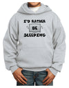 I'd Rather Be Sleeping Youth Hoodie Pullover Sweatshirt-Youth Hoodie-TooLoud-Ash-XS-Davson Sales