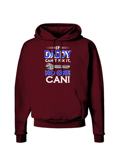 If Daddy Can't Fix It Dark Hoodie Sweatshirt-Hoodie-TooLoud-Maroon-Small-Davson Sales