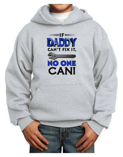 If Daddy Can't Fix It Youth Hoodie Pullover Sweatshirt-Youth Hoodie-TooLoud-Ash-XS-Davson Sales