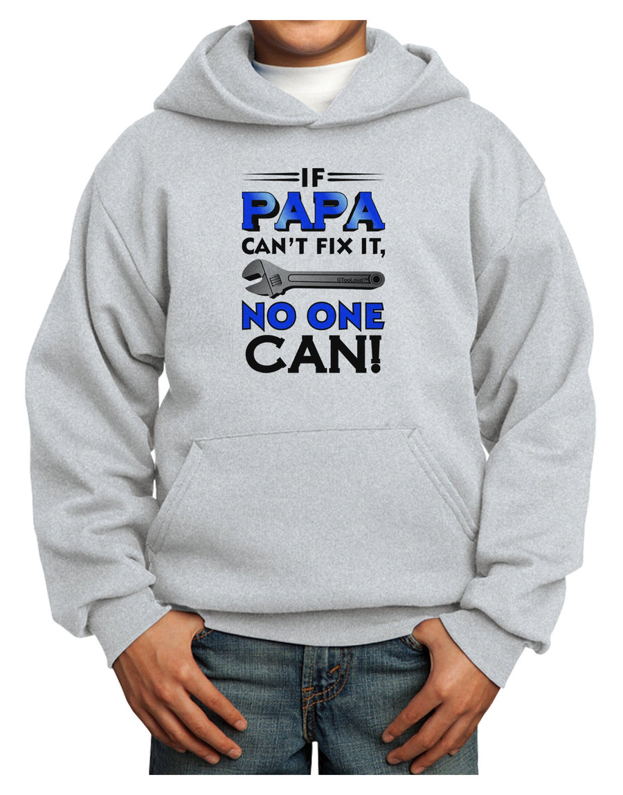 If Papa Can't Fix It Youth Hoodie Pullover Sweatshirt-Youth Hoodie-TooLoud-White-XS-Davson Sales