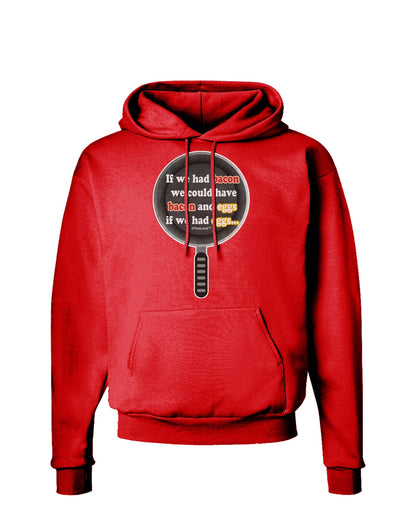 If We Had Bacon - Text Dark Hoodie Sweatshirt by TooLoud-Hoodie-TooLoud-Red-Small-Davson Sales