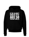 If You Haven't Grown Up By Age 50 Dark Hoodie Sweatshirt by TooLoud-Hoodie-TooLoud-Black-Small-Davson Sales