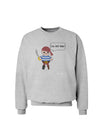 I'll Cut You - Petey the Pirate Sweatshirt-Sweatshirts-TooLoud-AshGray-Small-Davson Sales