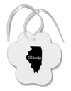 Illinois - United States Shape Paw Print Shaped Ornament-Ornament-TooLoud-White-Davson Sales