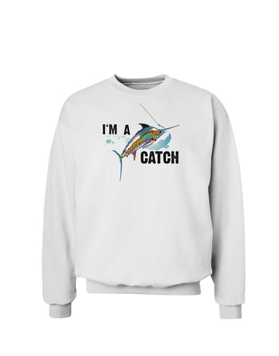 I'm A Catch Swordfish Sweatshirt-Sweatshirts-TooLoud-White-Small-Davson Sales