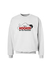 I'm A Hooker Sweatshirt-Sweatshirts-TooLoud-White-Small-Davson Sales