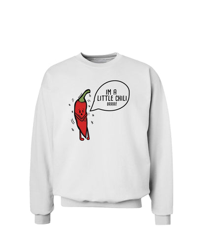 I'm a Little Chilli Sweatshirt-Sweatshirts-TooLoud-White-Small-Davson Sales