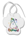 I'm a Unicorn Paw Print Shaped Ornament-Ornament-TooLoud-White-Davson Sales