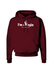 I'm a Virgin - Humor Dark Hoodie Sweatshirt by TooLoud-Hoodie-TooLoud-Maroon-Small-Davson Sales