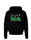 I'm A Wee Bit Irish Dark Hoodie Sweatshirt by TooLoud-Hoodie-TooLoud-Black-Small-Davson Sales