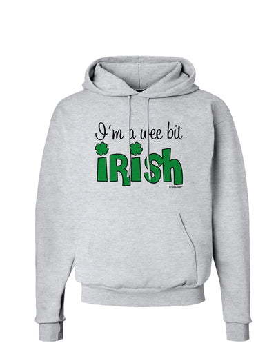 I'm A Wee Bit Irish Hoodie Sweatshirt by TooLoud-Hoodie-TooLoud-AshGray-Small-Davson Sales