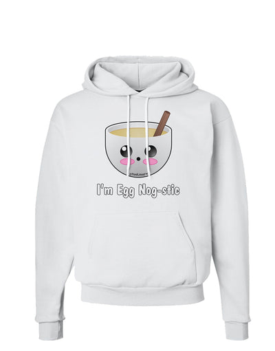 I'm Egg Nog-stic - Cute Egg Nog Hoodie Sweatshirt by TooLoud-Hoodie-TooLoud-White-Small-Davson Sales