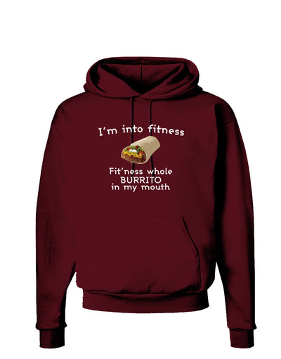 I'm Into Fitness Burrito Funny Dark Hoodie Sweatshirt by TooLoud-Hoodie-TooLoud-Maroon-Small-Davson Sales