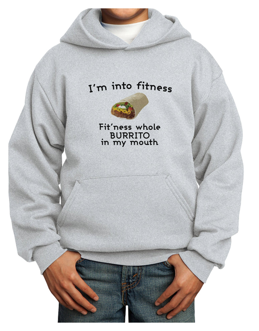 I'm Into Fitness Burrito Funny Youth Hoodie Pullover Sweatshirt by TooLoud-Youth Hoodie-TooLoud-White-XS-Davson Sales