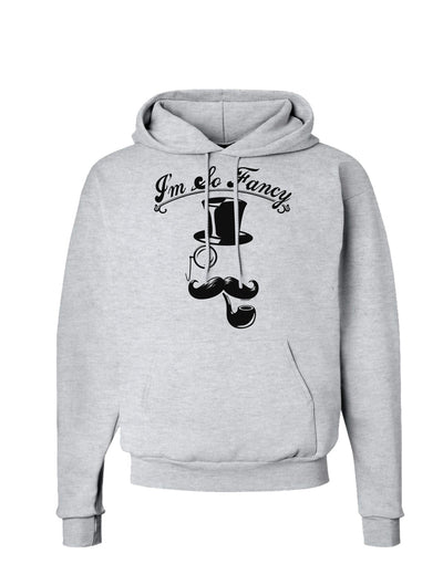 I'm So Fancy - Classy Mustache Hoodie Sweatshirt-Hoodie-TooLoud-AshGray-Small-Davson Sales