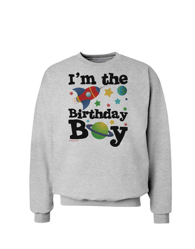 I'm the Birthday Boy - Outer Space Design Sweatshirt by TooLoud-Sweatshirts-TooLoud-AshGray-Small-Davson Sales