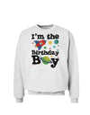 I'm the Birthday Boy - Outer Space Design Sweatshirt by TooLoud-Sweatshirts-TooLoud-White-Small-Davson Sales