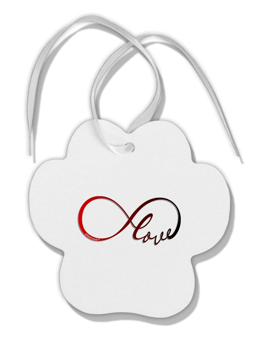 Infinite Love Paw Print Shaped Ornament-Ornament-TooLoud-White-Davson Sales