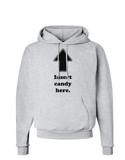 Insert Candy Here - Funny Hoodie Sweatshirt-Hoodie-TooLoud-AshGray-Small-Davson Sales