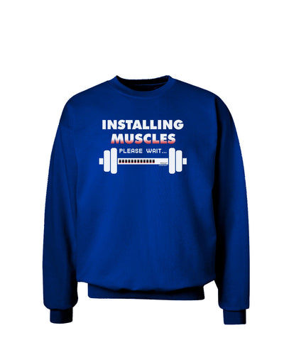 Installing Muscles Adult Dark Sweatshirt-Sweatshirts-TooLoud-Deep-Royal-Blue-Small-Davson Sales