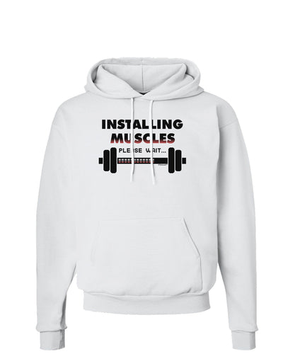 Installing Muscles Hoodie Sweatshirt-Hoodie-TooLoud-White-Small-Davson Sales