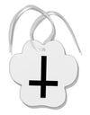 Inverted Cross Paw Print Shaped Ornament-Ornament-TooLoud-White-Davson Sales