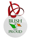 Irish and Proud Circular Metal Ornament-Ornament-TooLoud-White-Davson Sales