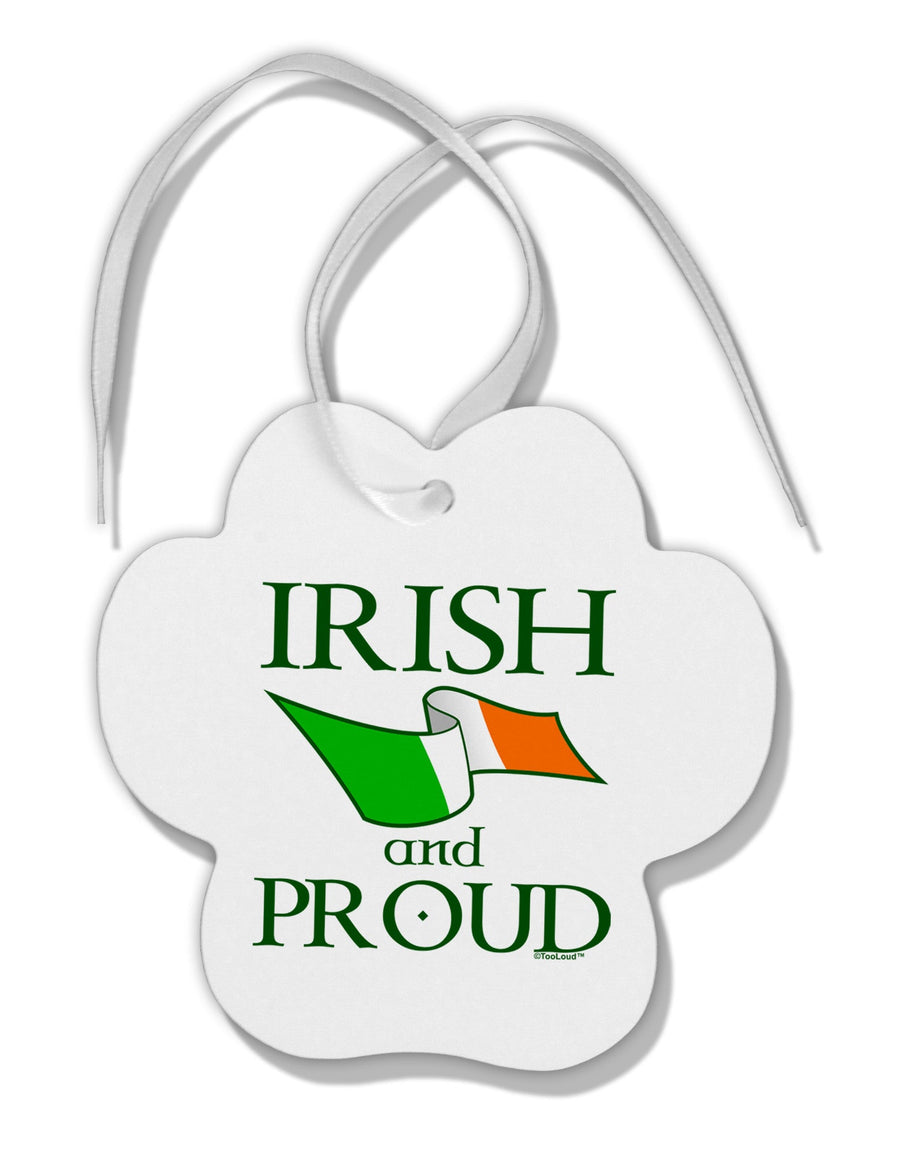 Irish and Proud Paw Print Shaped Ornament-Ornament-TooLoud-White-Davson Sales