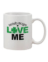 Irish Boys Adore Me - Exquisite 11 oz Coffee Mug TooLoud-11 OZ Coffee Mug-TooLoud-White-Davson Sales