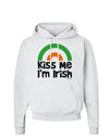 Irish Flag Rainbow - Kiss Me I'm Irish Hoodie Sweatshirt by TooLoud-Hoodie-TooLoud-White-Small-Davson Sales