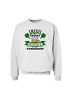 Irish Today Hungover Tomorrow Sweatshirt-Sweatshirts-TooLoud-White-Small-Davson Sales