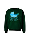 It's a Boy - Baby Boy Carriage Adult Dark Sweatshirt-Sweatshirts-TooLoud-Deep-Forest-Green-Small-Davson Sales