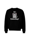 It's Caturday Cute Cat Design Adult Dark Sweatshirt by TooLoud-Sweatshirts-TooLoud-Black-Small-Davson Sales