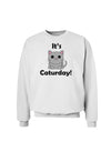 It's Caturday Cute Cat Design Sweatshirt by TooLoud-Sweatshirts-TooLoud-White-Small-Davson Sales