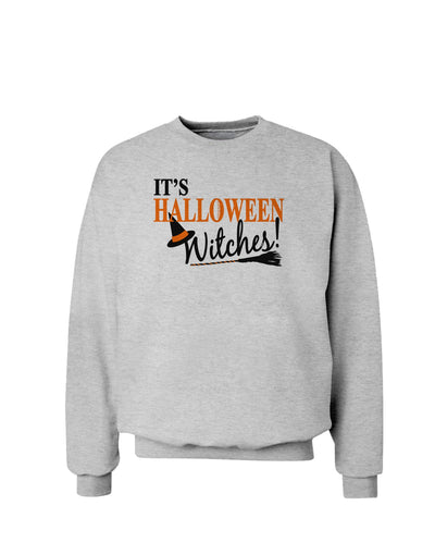 It's Halloween Witches Hat Sweatshirt-Sweatshirts-TooLoud-AshGray-Small-Davson Sales
