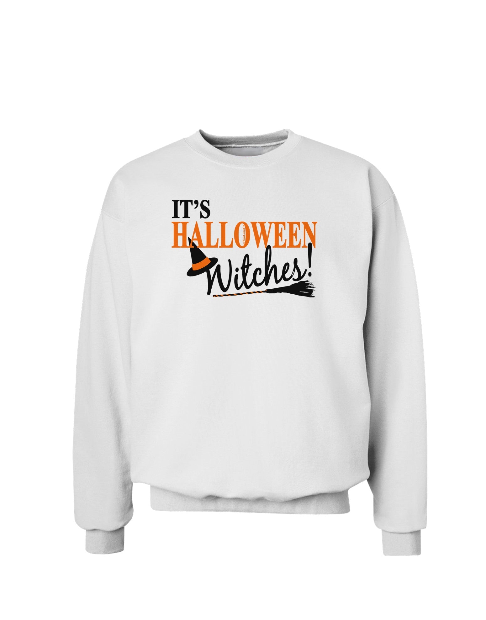 It's Halloween Witches Hat Sweatshirt-Sweatshirts-TooLoud-White-Small-Davson Sales