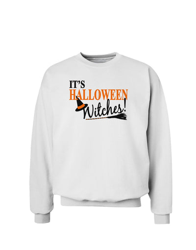 It's Halloween Witches Hat Sweatshirt-Sweatshirts-TooLoud-White-Small-Davson Sales