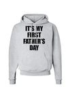 It's My First Father's Day Hoodie Sweatshirt-Hoodie-TooLoud-AshGray-Small-Davson Sales