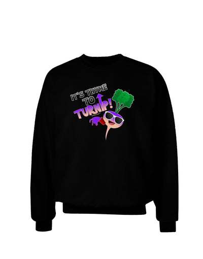 It's Thyme To Turnip Adult Dark Sweatshirt-Sweatshirts-TooLoud-Black-Small-Davson Sales