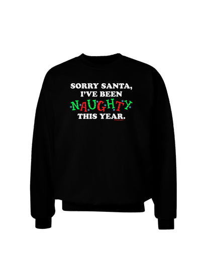 I've Been Naughty This Year Adult Dark Sweatshirt-Sweatshirts-TooLoud-Black-Small-Davson Sales