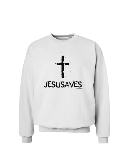 JESUSAVES - Jesus Saves Cross Design Sweatshirt by TooLoud-Sweatshirts-TooLoud-White-Small-Davson Sales