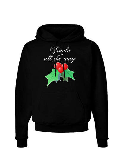 Jingle All the Way - holly Dark Hoodie Sweatshirt-Hoodie-TooLoud-Black-Small-Davson Sales