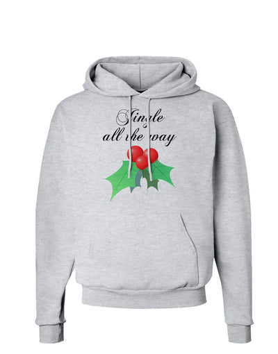 Jingle All the Way - holly Hoodie Sweatshirt-Hoodie-TooLoud-AshGray-Small-Davson Sales