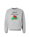 Jingle All the Way - holly Sweatshirt-Sweatshirts-TooLoud-AshGray-Small-Davson Sales