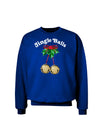 Jingle Balls with Text Adult Dark Sweatshirt-Sweatshirts-TooLoud-Deep-Royal-Blue-Small-Davson Sales