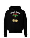 Jingle Balls with Text Dark Hoodie Sweatshirt-Hoodie-TooLoud-Black-Small-Davson Sales